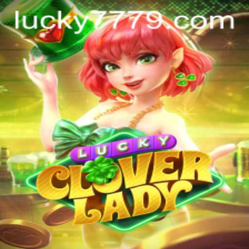 LuckyCloverLady: A Journey into Fortune and Fun