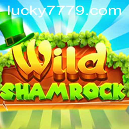 Exploring the WildShamrock: A Journey into the Land of Lucky 777